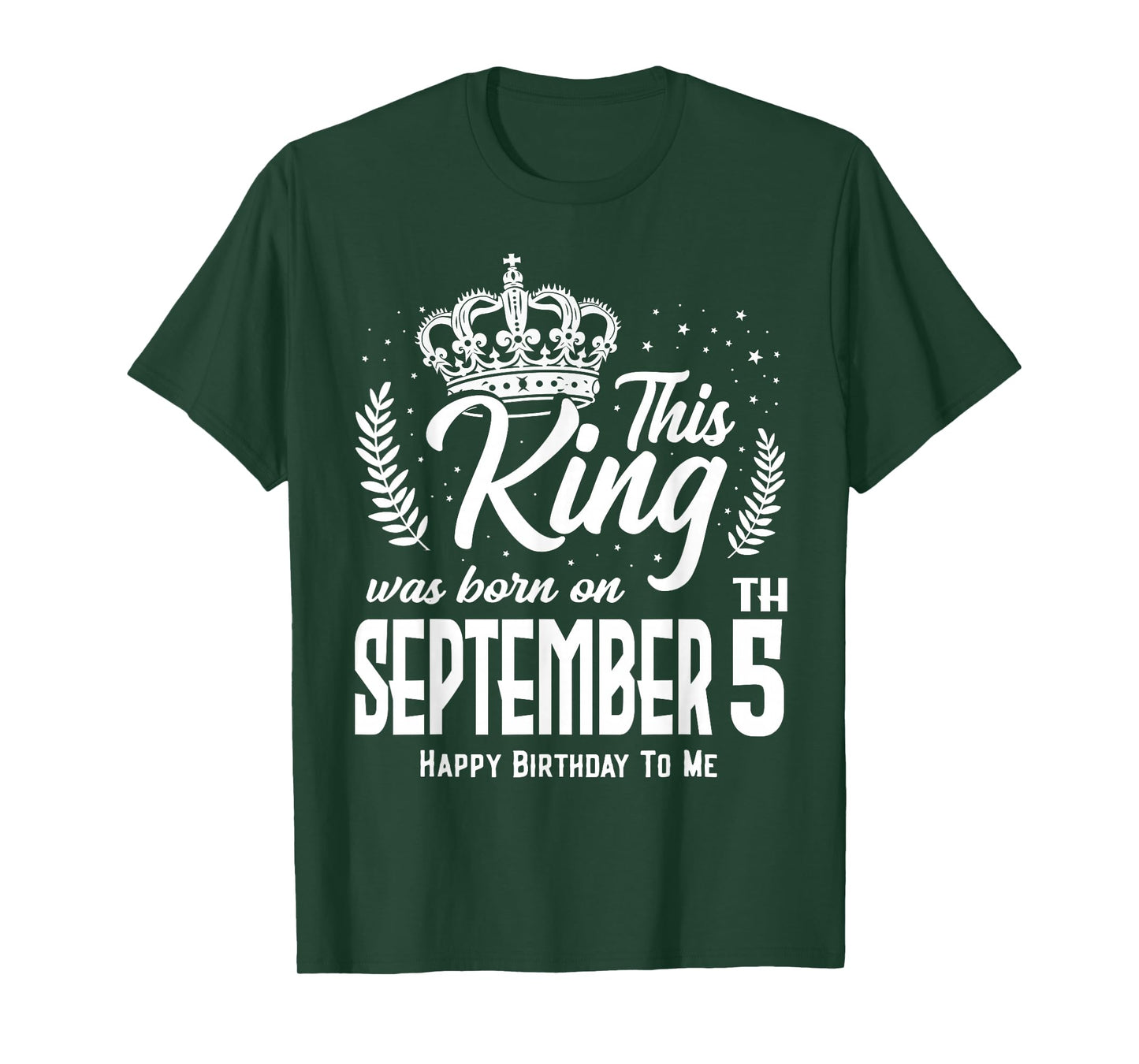 This King was Born on September 5th Funny Birthday Sep 5 T-Shirt