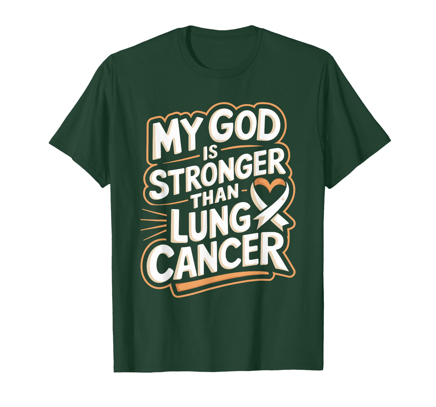 My God Is Stronger Than Lung Cancer T-Shirt