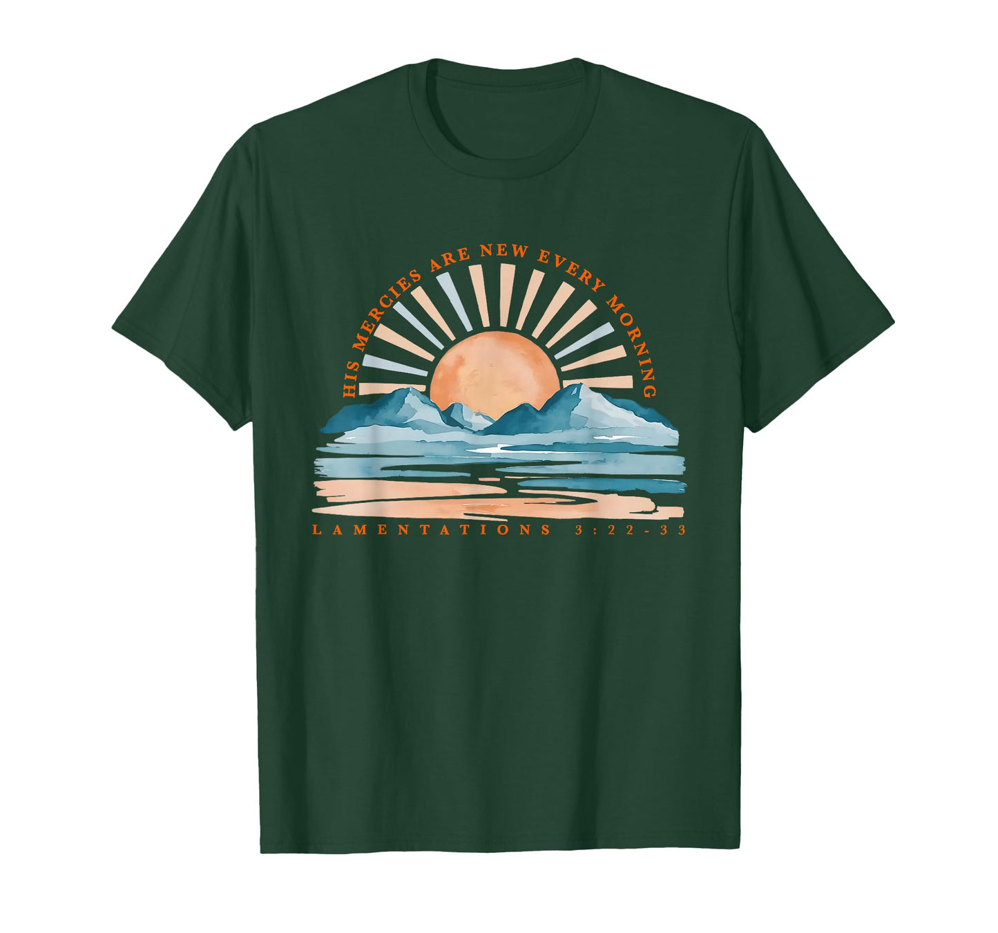 Lamentations His Mercies are New Every Morning Based T-Shirt