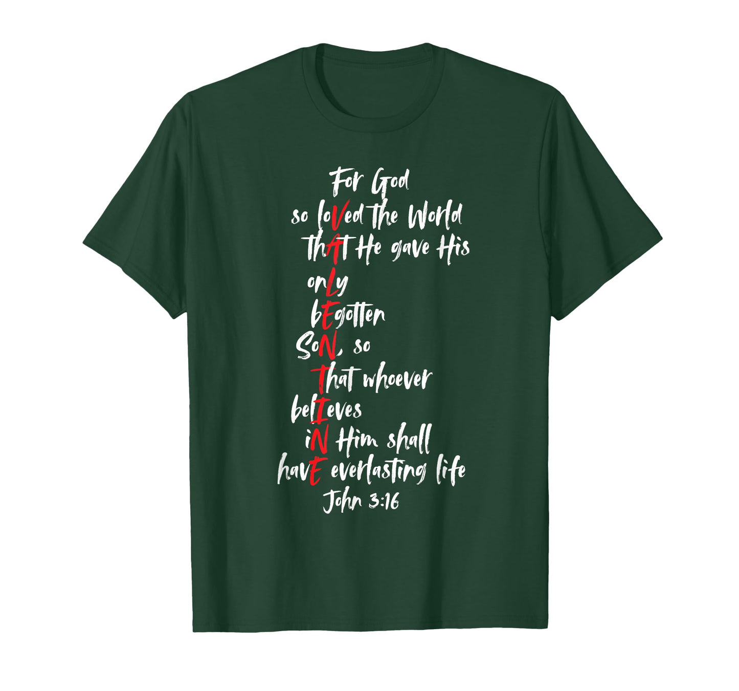 Christian Valentine Bible Verse Jesus John 3:16 Faith T-Shirt