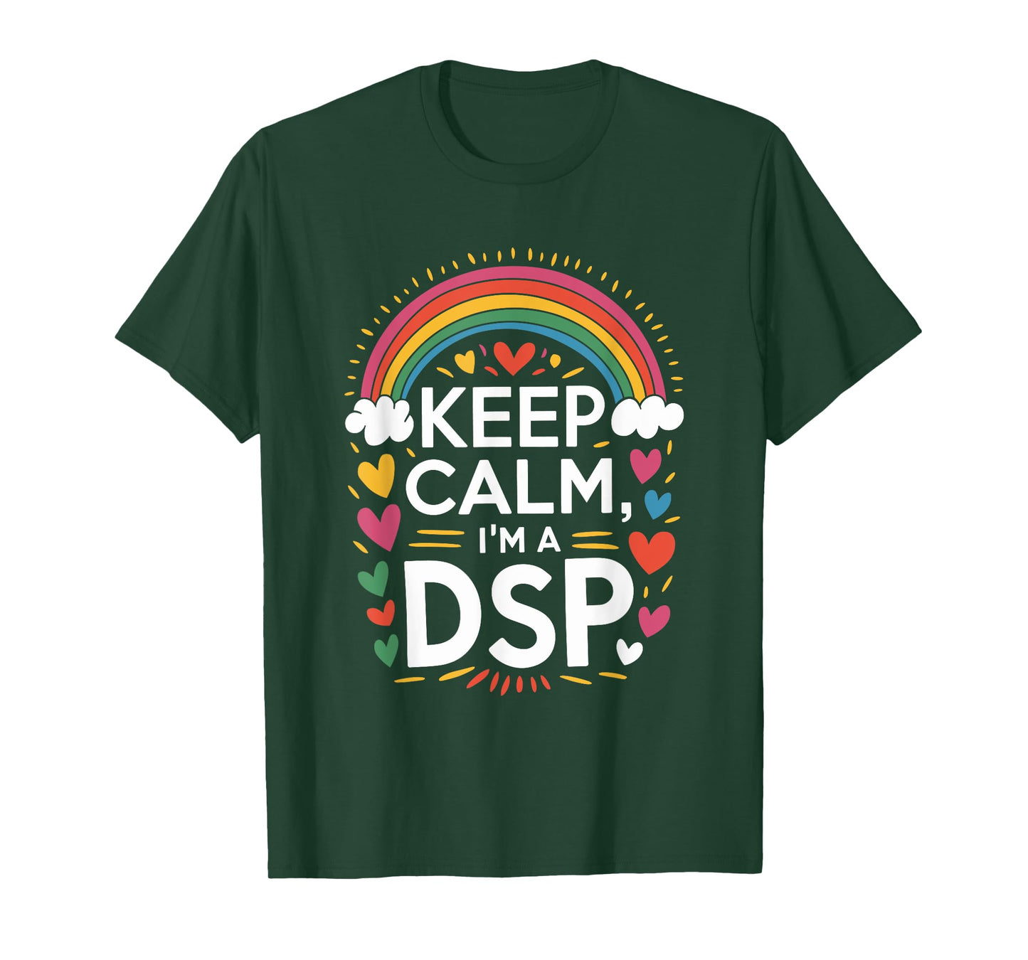 DSP Quotes For Direct Support Professional Appreciation Week T-Shirt