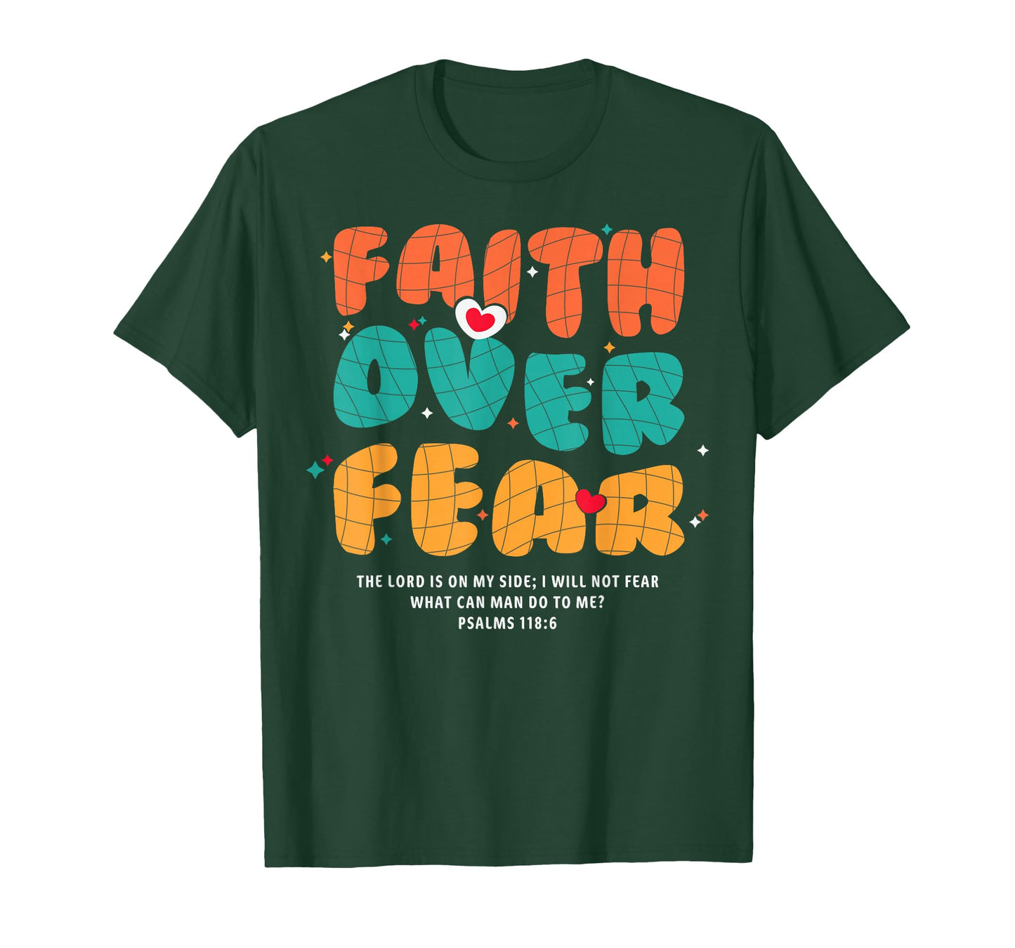Faith Over Fear Christian Religious Groovy Men Women T-Shirt
