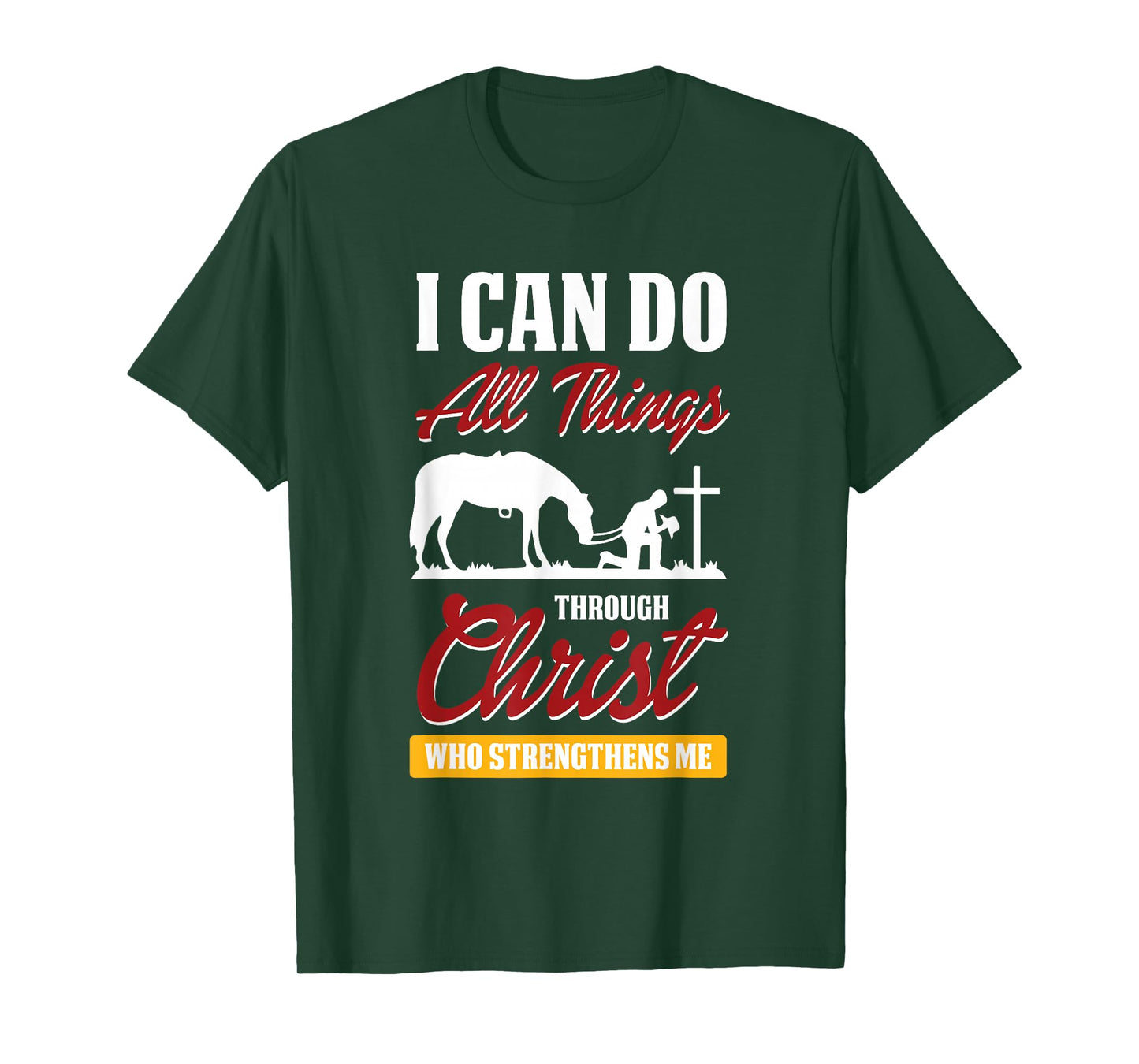 I Can Do All Things Through Christ Bible Verse Shirt T-Shirt