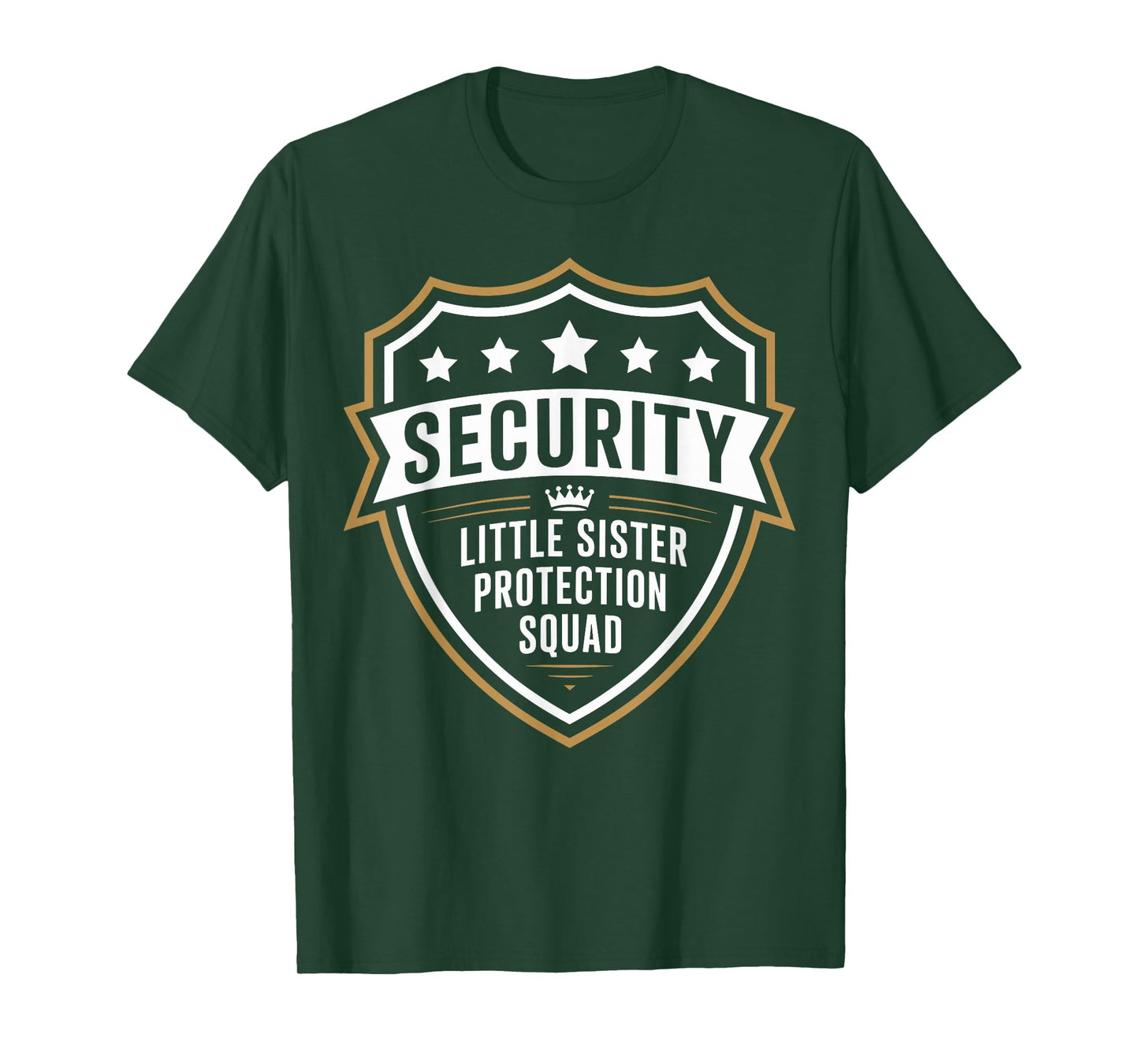 Security Little Sister Protection Squad Funny Boys Brother T-Shirt