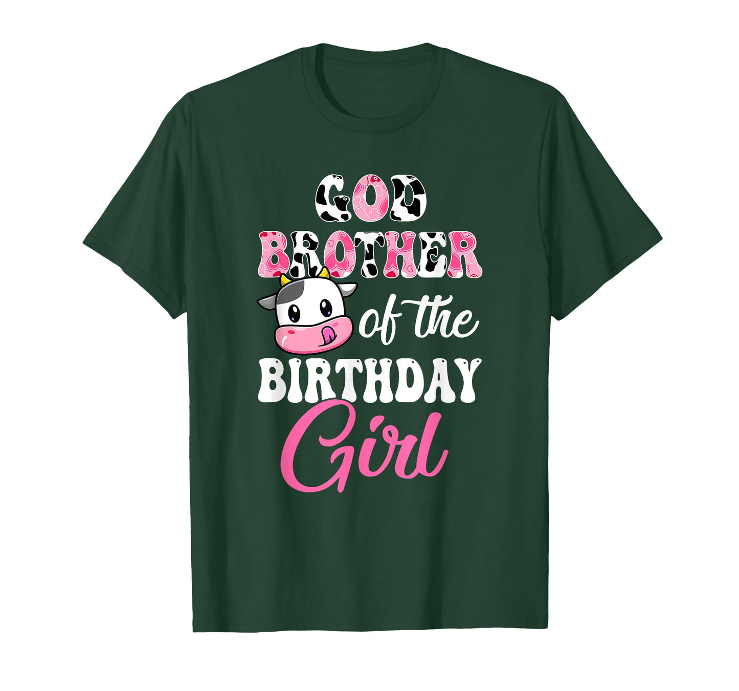 God Brother Of The Birthday Girl Farm Cow 1St Birthday Girl T-Shirt