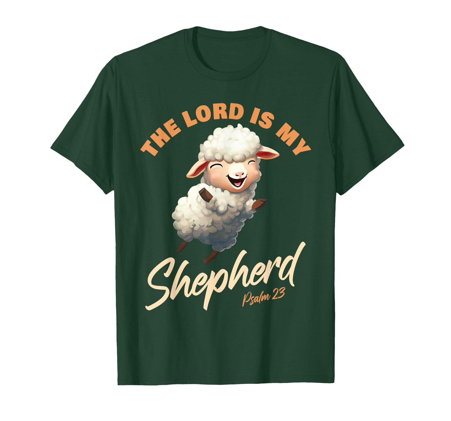 The Lord Is My Shepherd – Psalms 23 Christian Faith Verse T-Shirt