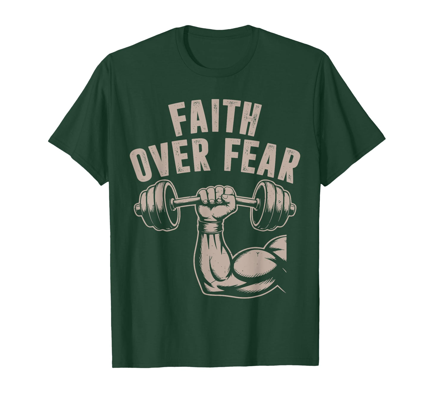 Faith Over Fear Funny Christian Workout Gym Jesus Men Women T-Shirt