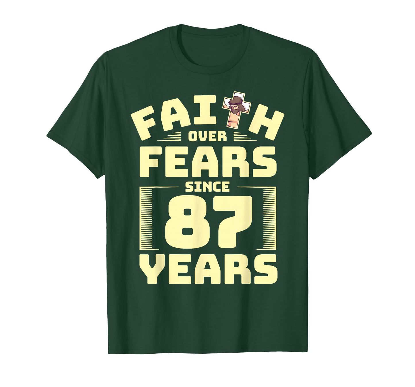 87th Birthday Faith God Jesus Religion Believer T-Shirt
