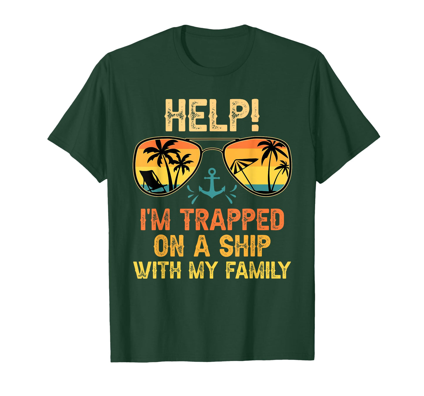 Help! I'm Trapped On A Ship With My Family Matching Trip T-Shirt