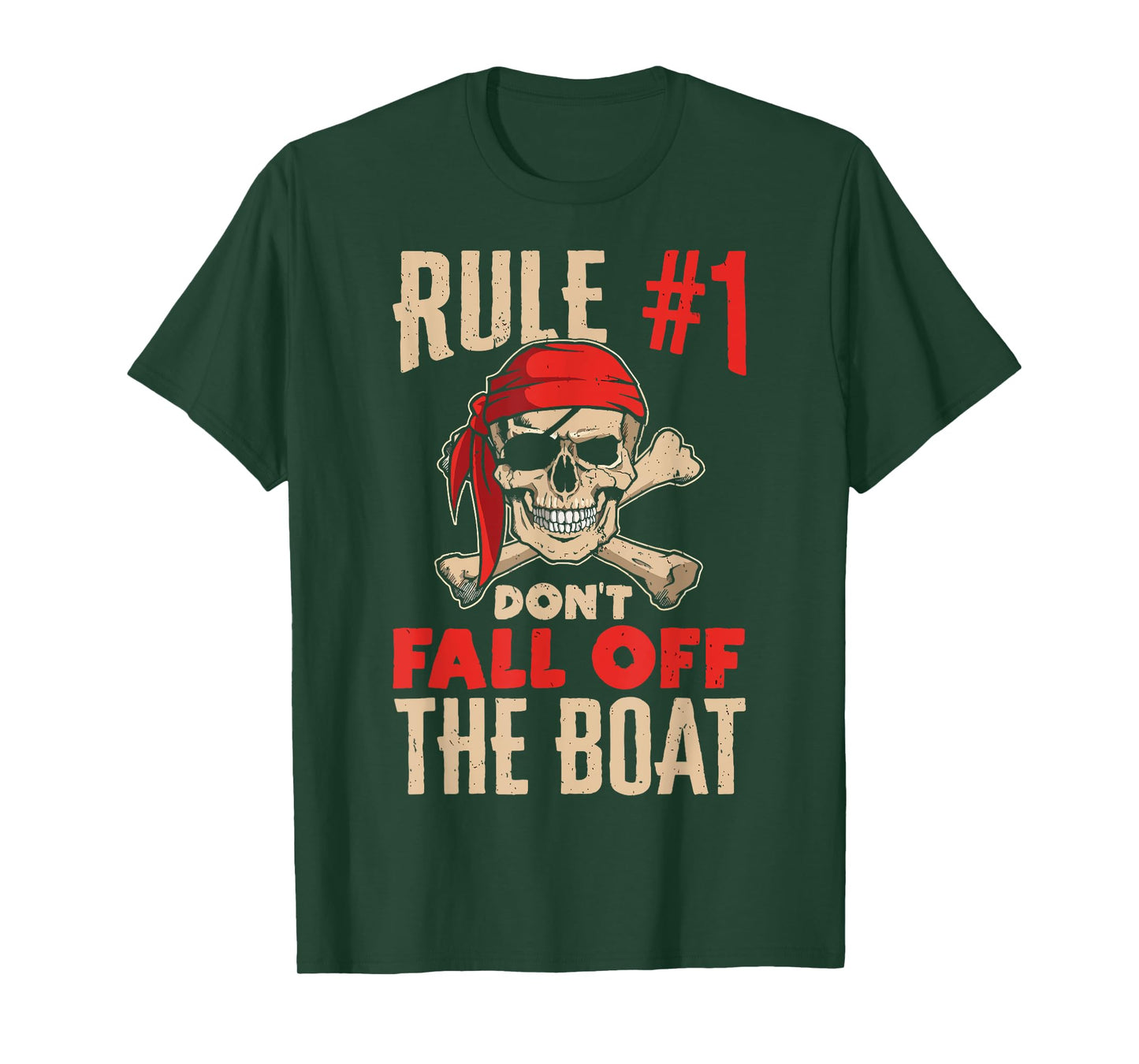 Funny Cruise Shirts - Rule #1 Don't Fall Off The Boat Shirt T-Shirt