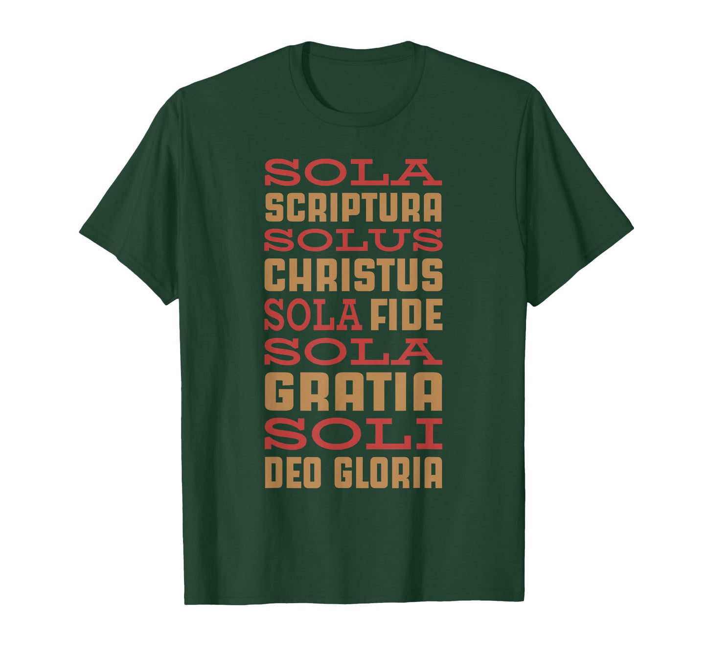 Five Solas Reformation For Reformed Christian Sola Fide T-Shirt