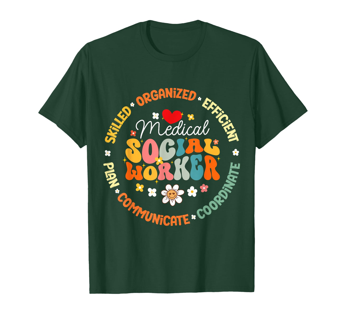 Medical Social Worker MSW Appreciation Nurse T-Shirt