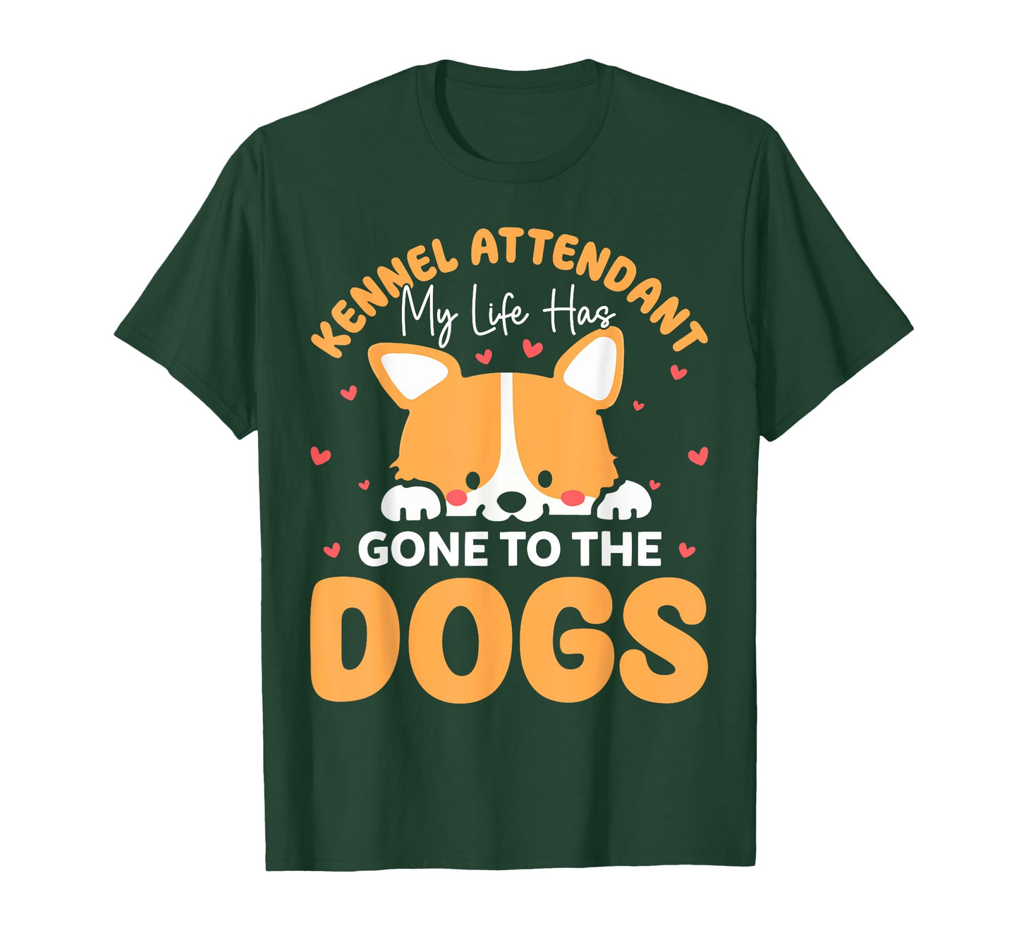Kennel Attendant Cute Funny Dog Saying Boarding Boarder Men Women T-Shirt