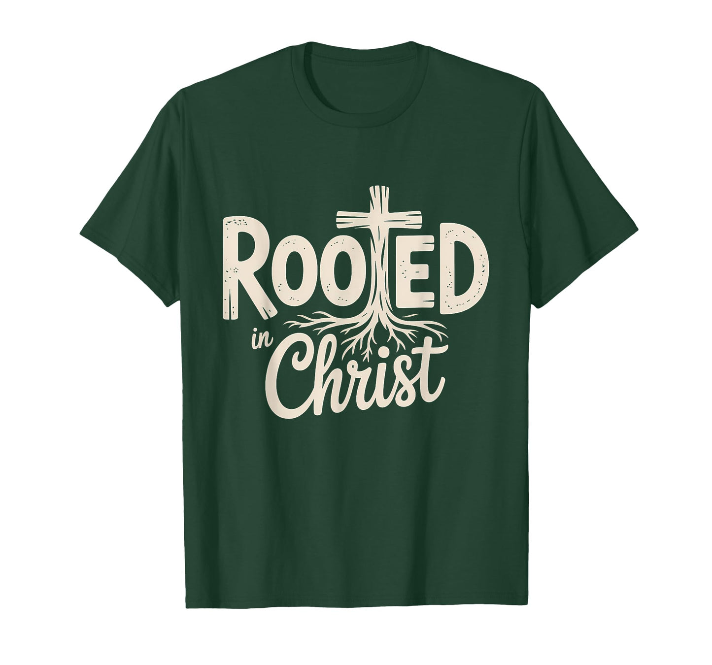 Rooted in Christ Jesus Cross Christian Faith T-Shirt