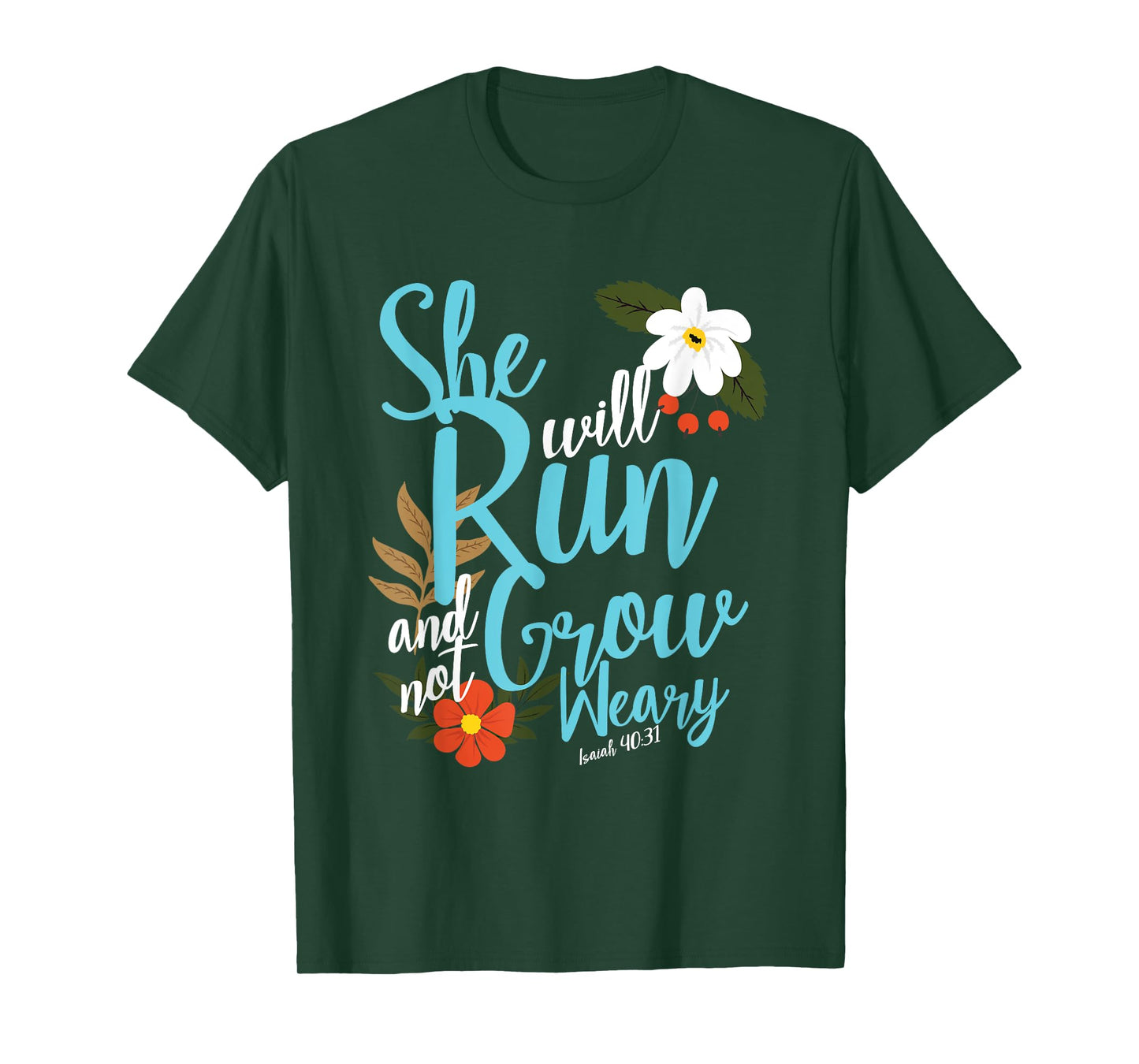 Religious Women Girls That They Run Verse Isaiah 40:31 T-Shirt