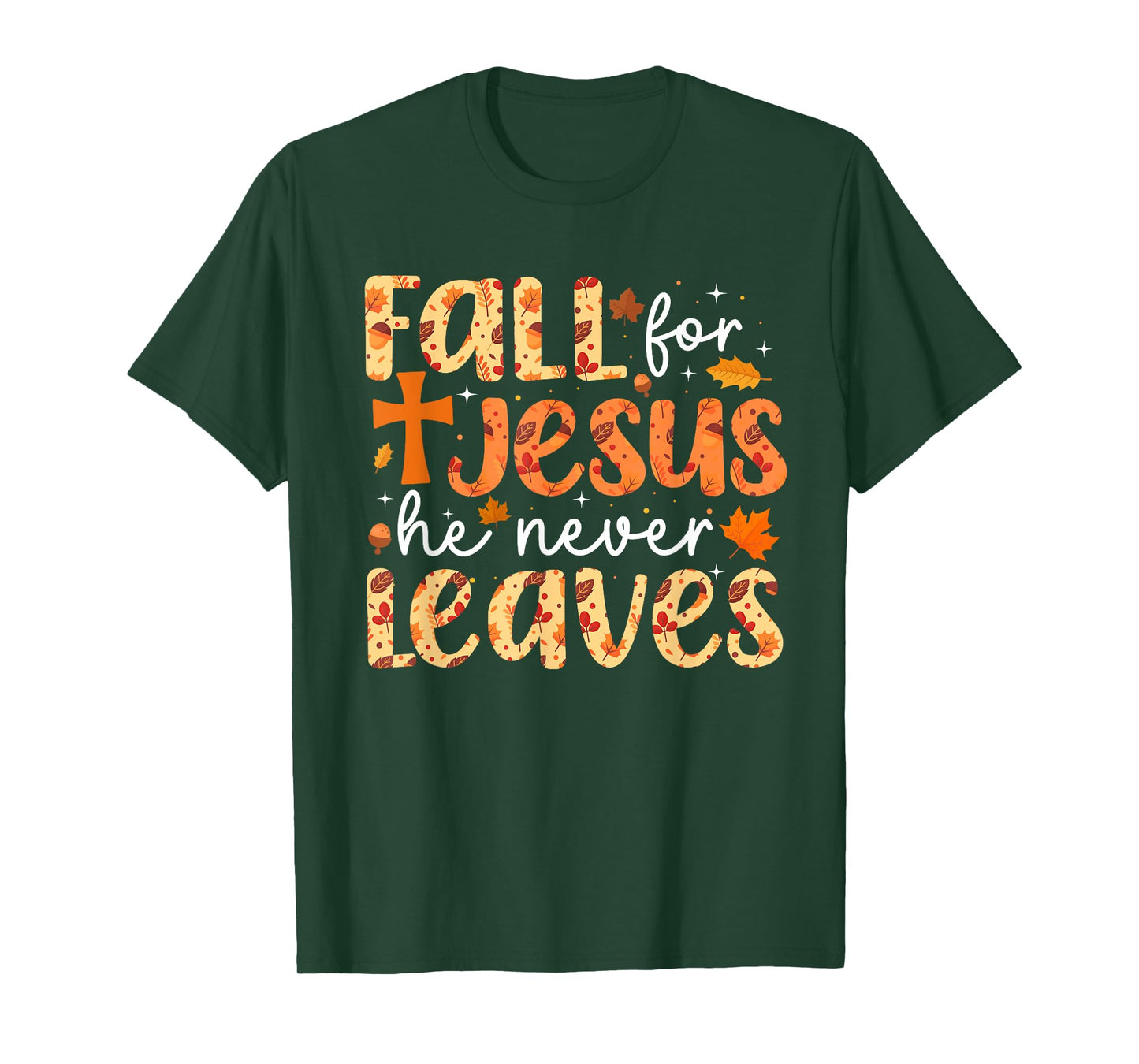 Fall For Jesus He Never Leaves Retro Autumn Thanksgiving T-Shirt