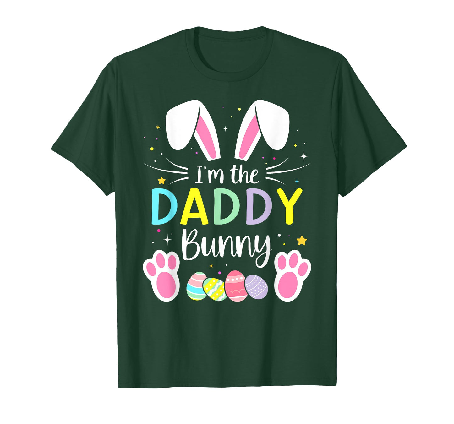 Im the daddy bunny funny matching easter family T-Shirt