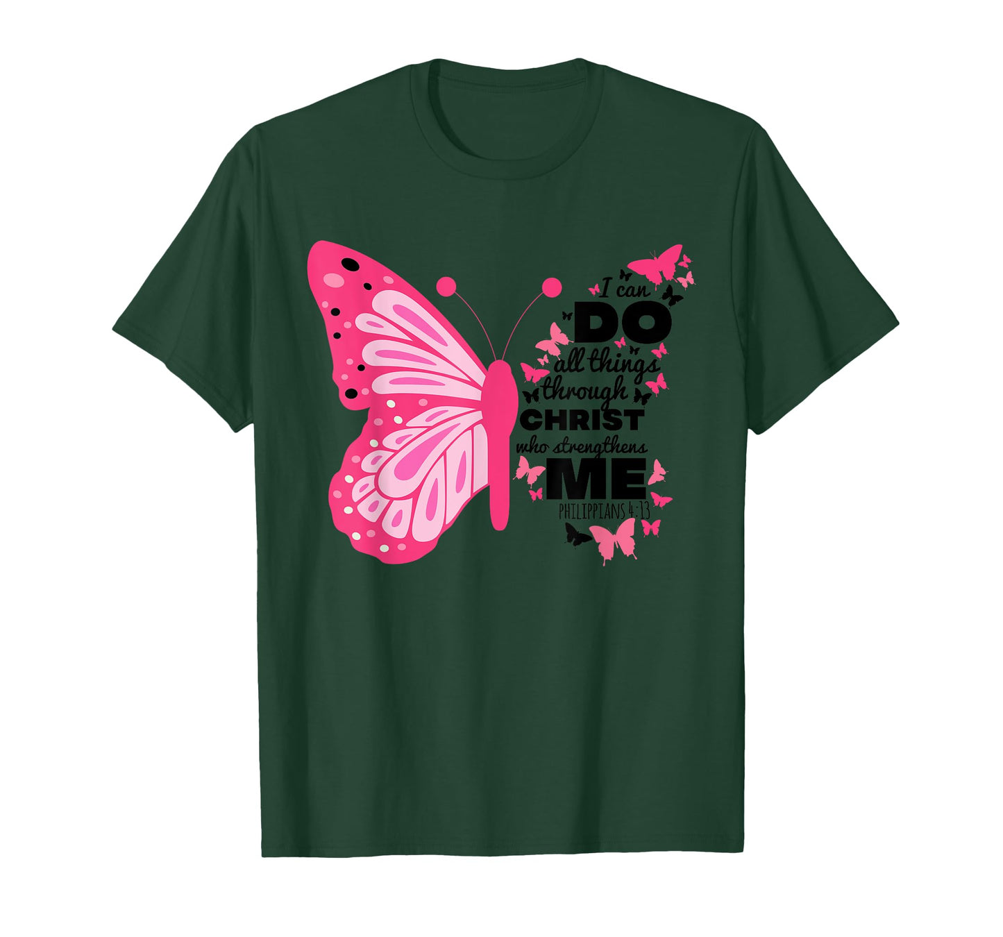 Philippians 4 13 Butterfly Christ Bible Verse Gift For Women T-Shirt
