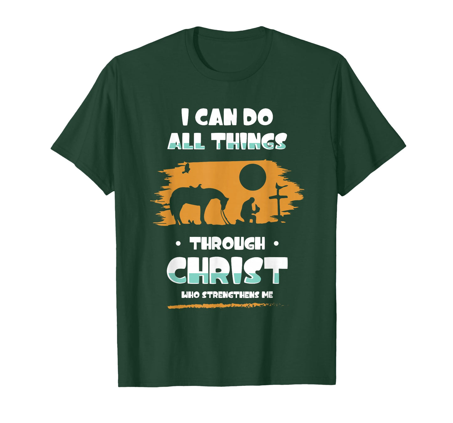 I Can Do All Things Through Christ Bible Verse Shirt T-Shirt