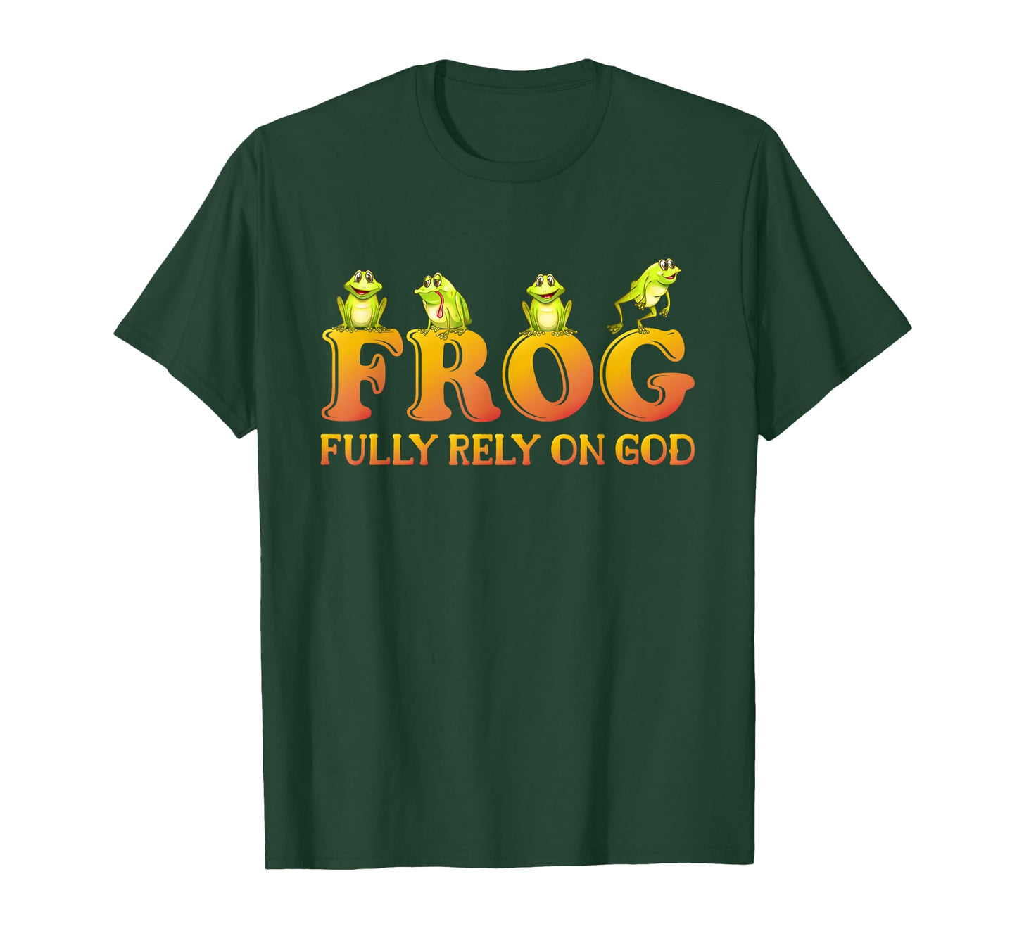Frog Fully Rely On God Religious Gifts For Women Christian T-Shirt