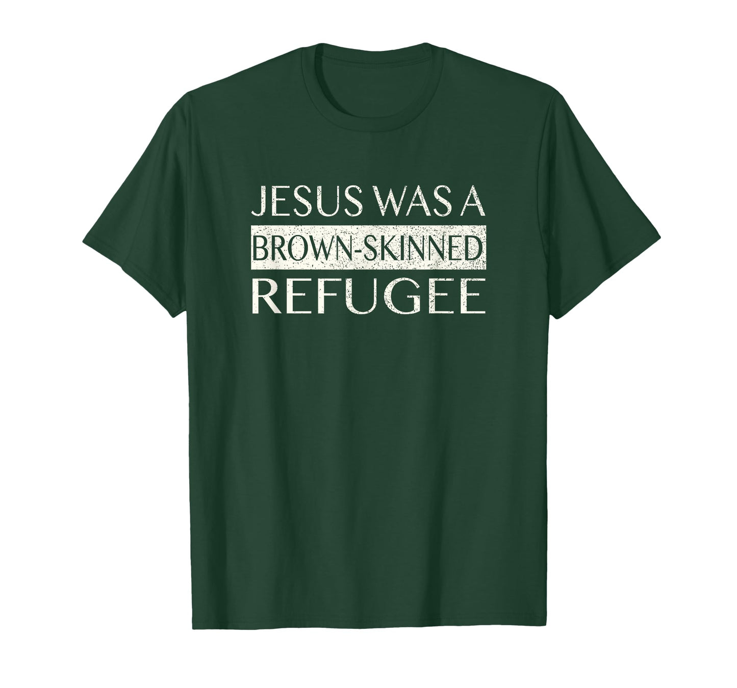 Jesus Was a Brown Skinned Refugee Social Justice Christmas T-Shirt