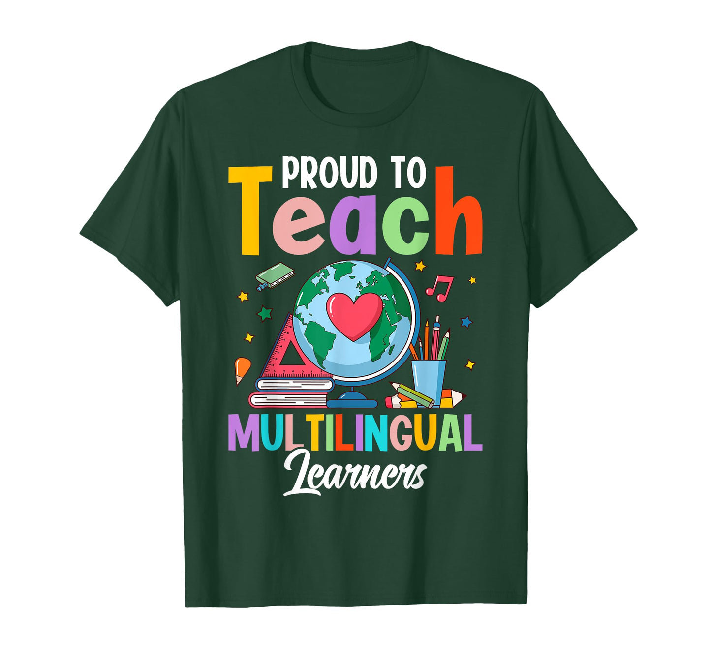 Proud To Teach Multilingual Learner ESL English Teacher T-Shirt