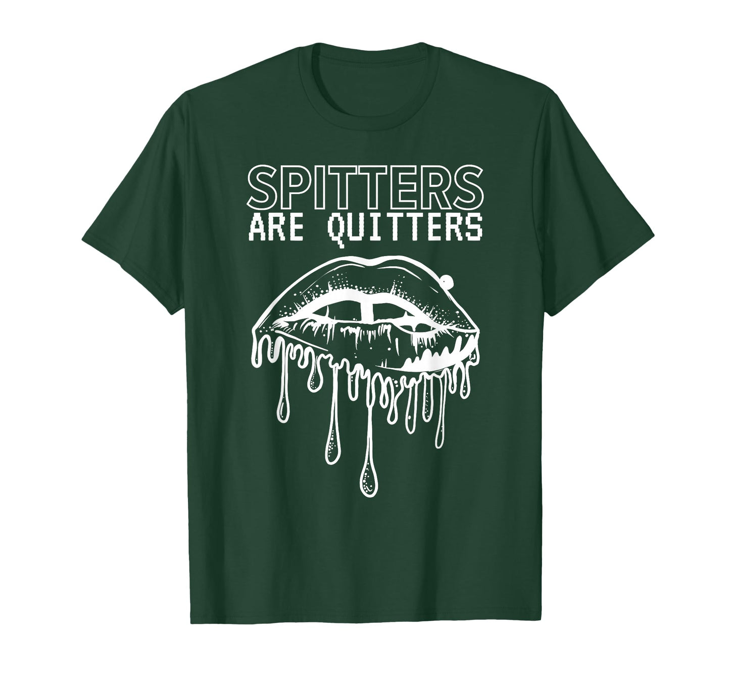 SPITTERS ARE QUITTERS Unisex-Adults Black Cotton 100% Short Sleeve Modern Humorous T-Shirt