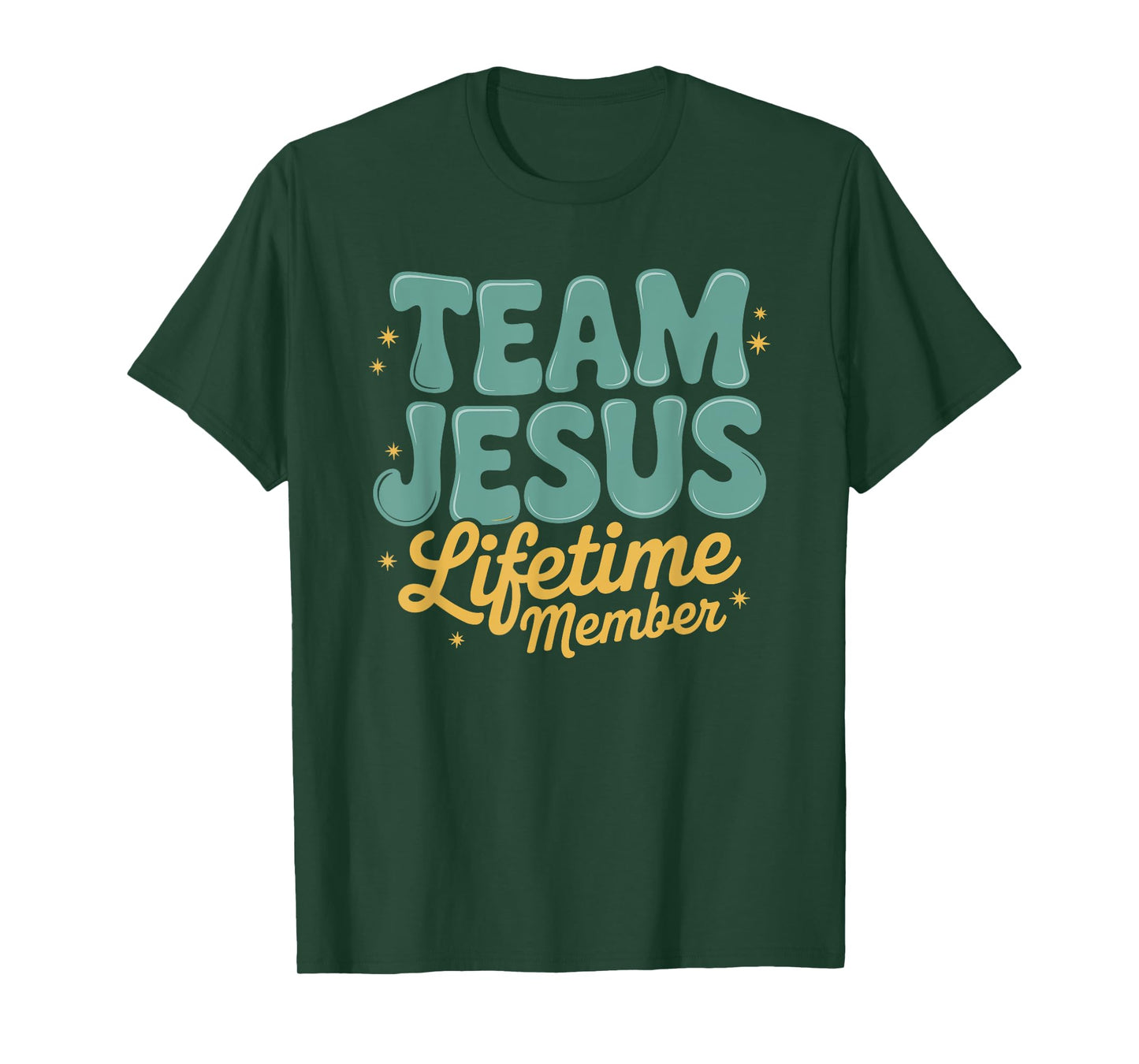 Christians Believing Bible Faith Team Jesus Lifetime Member T-Shirt