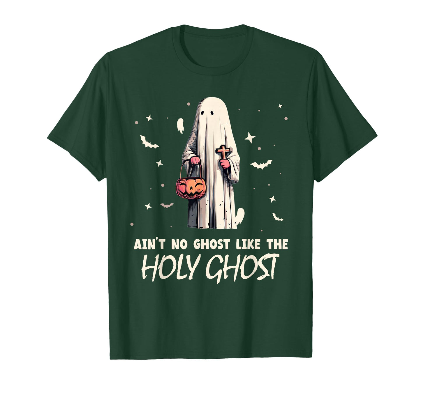 Ain't no Ghost Like The holy Ghost | Halloween | Boo Bible T-Shirt