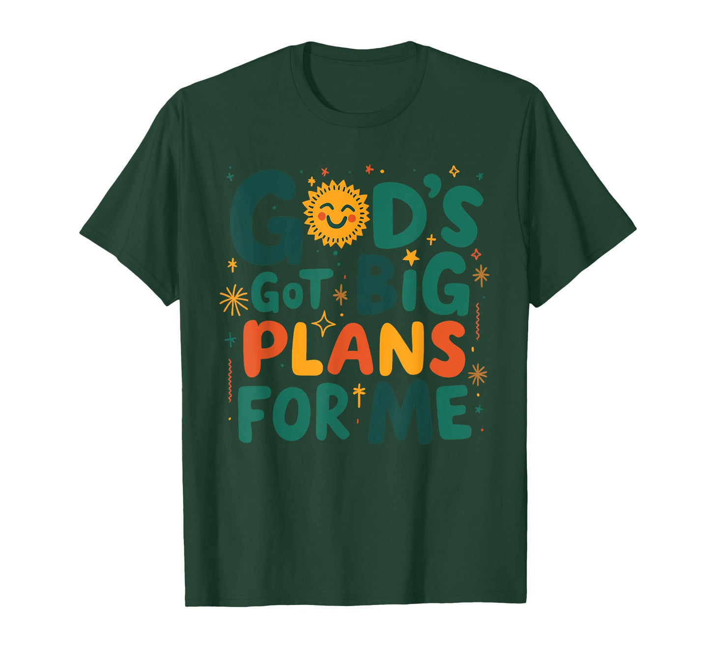 GOD'S GOT BIG PLANS FOR ME Funny design T-Shirt