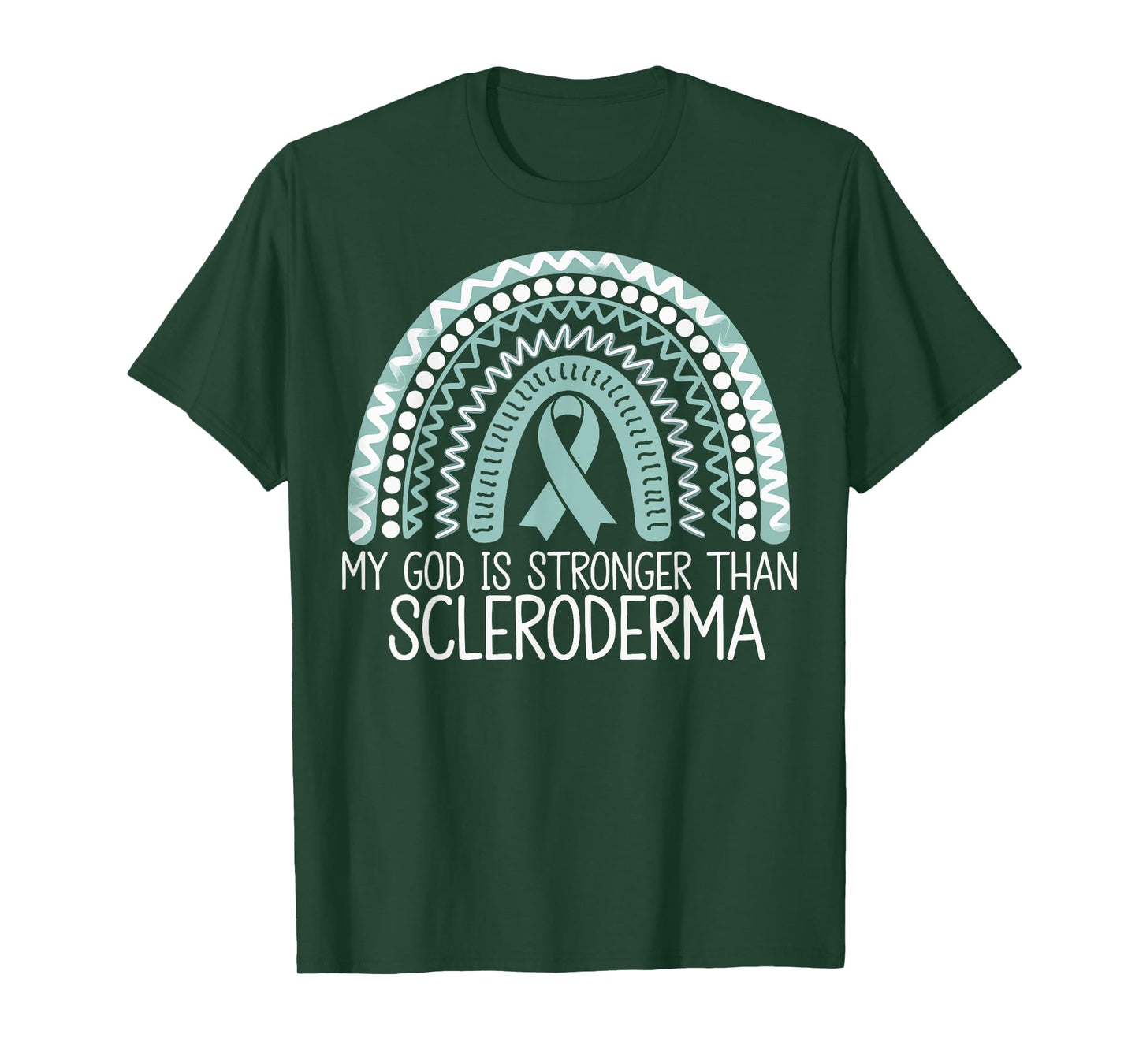 My God Is Stronger Than Scleroderma T-Shirt