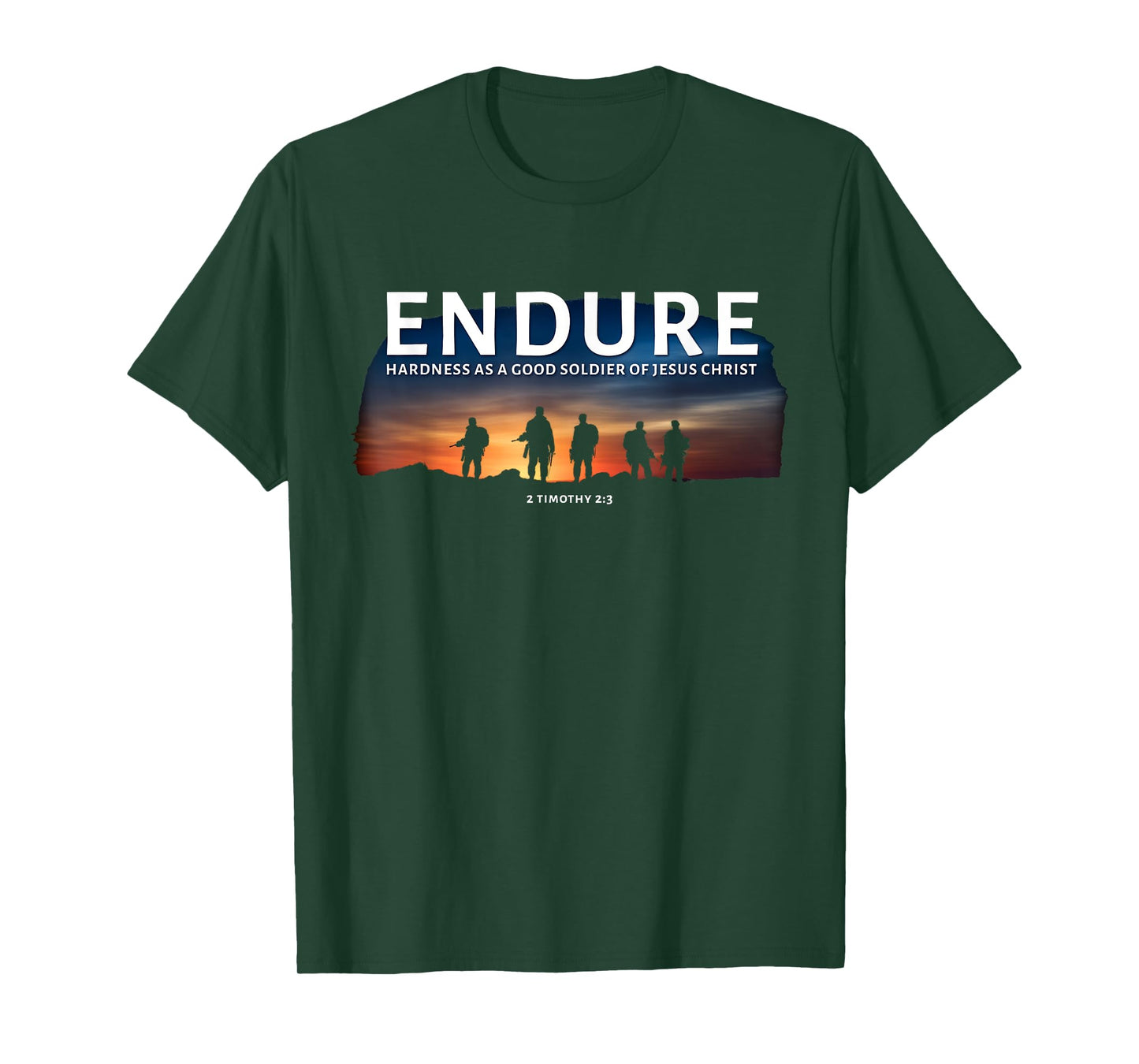 2 Timothy 2:3 Endure Hardness as a Good Soldier of Christ T-Shirt