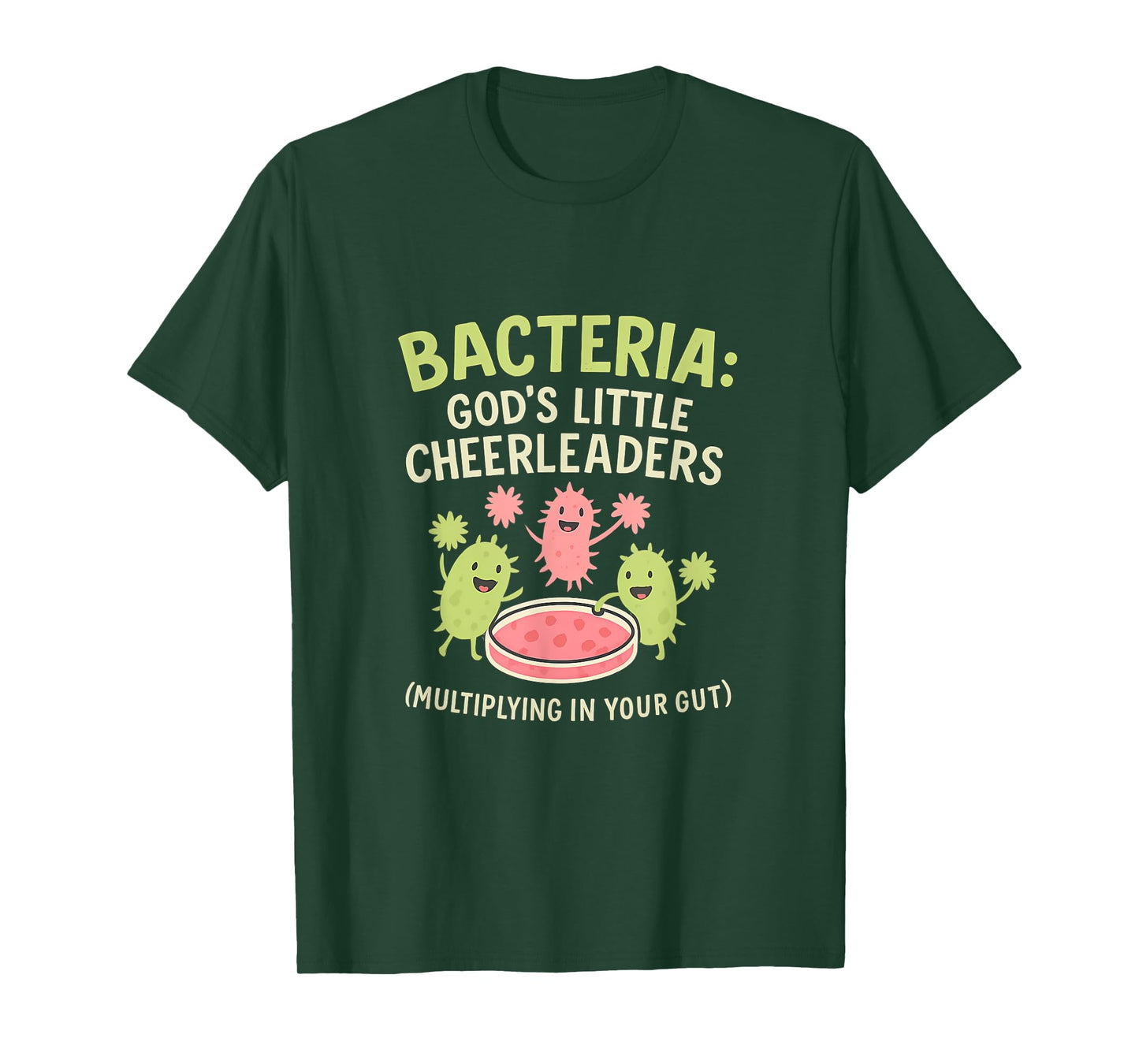 Bacteria Cheerleaders Science Humor Microbiology Petri Dish T-Shirt
