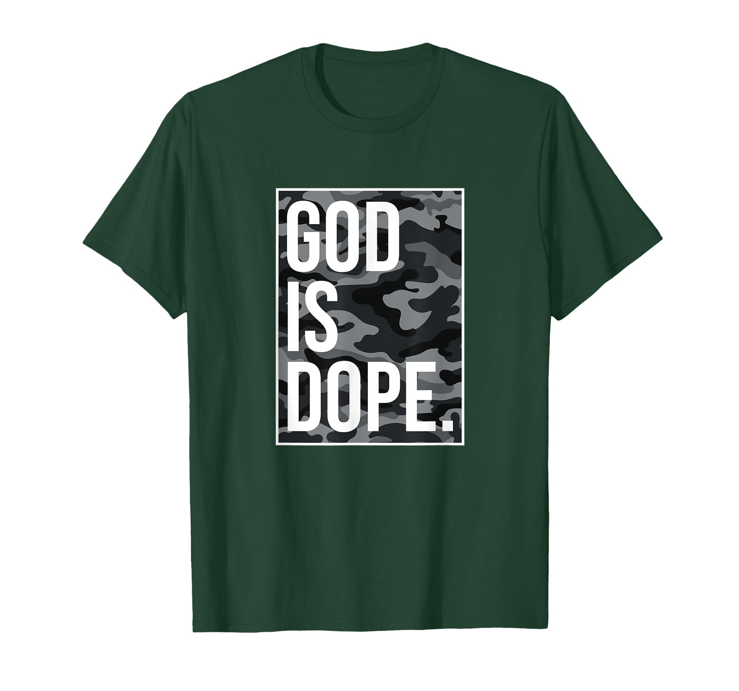 God Is Dope, Camouflage, Camo T-Shirt