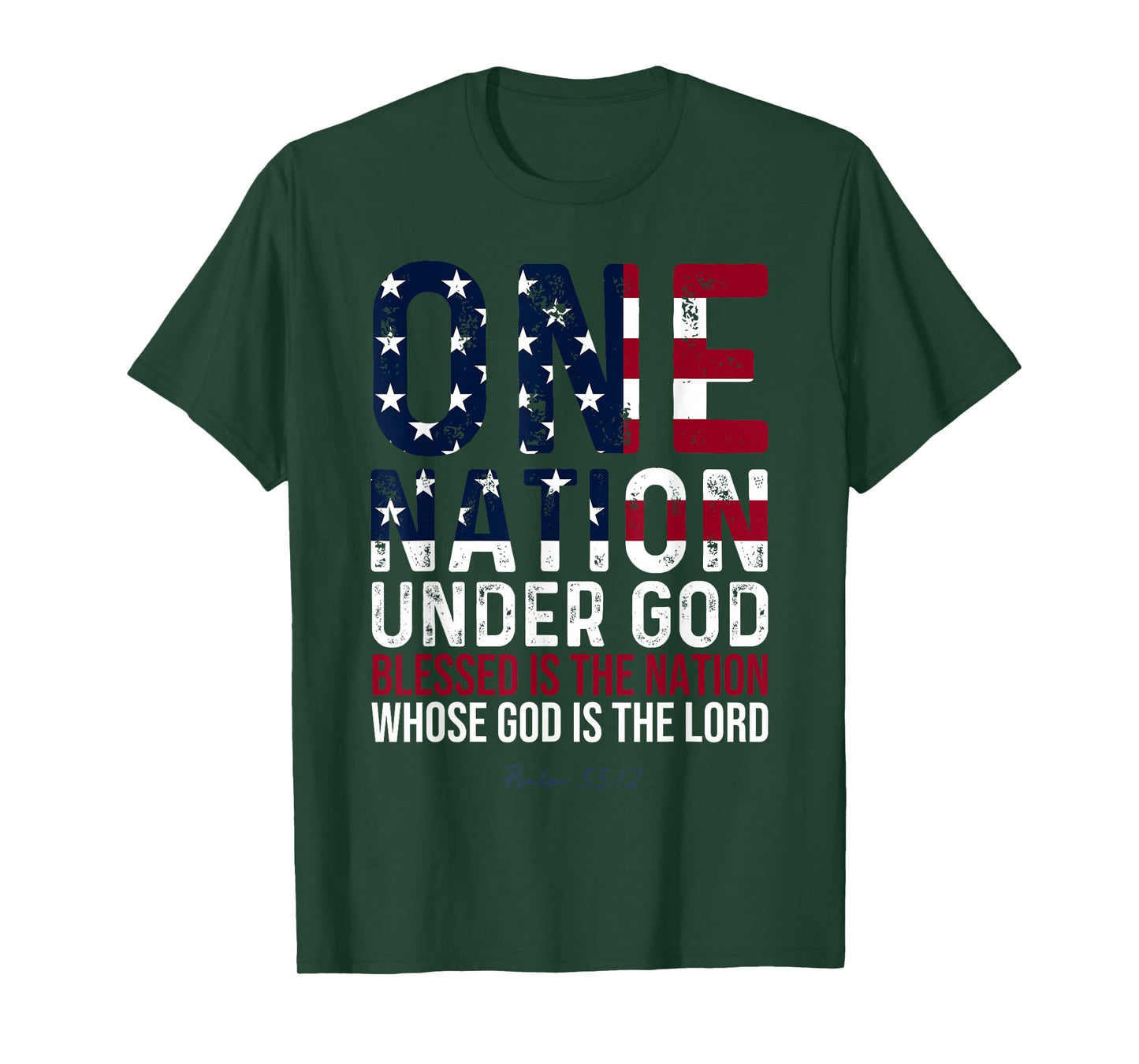 One Nation Under God Blessed Is The Nation Whose God T-Shirt