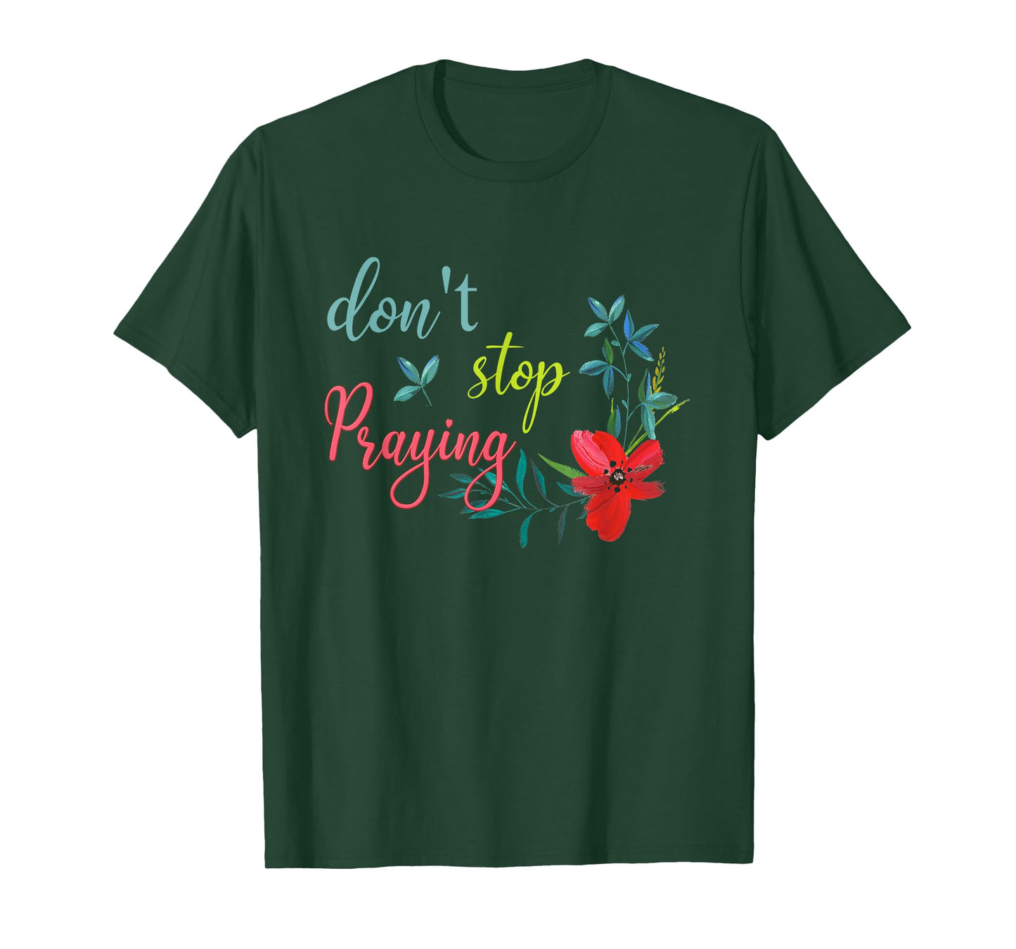 Don't Stop Praying Retro Aesthetic T-Shirt