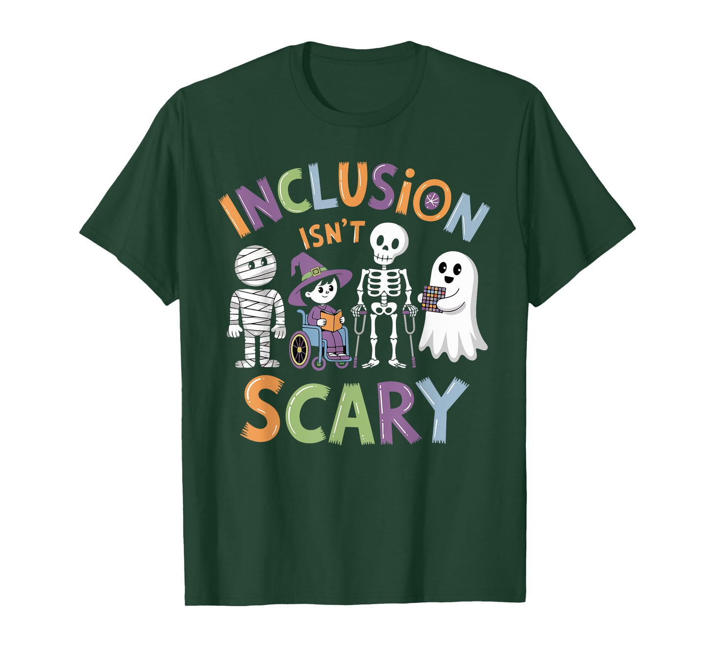 Funny Inclusion Isn't Scary Halloween Sarcastic Disability T-Shirt