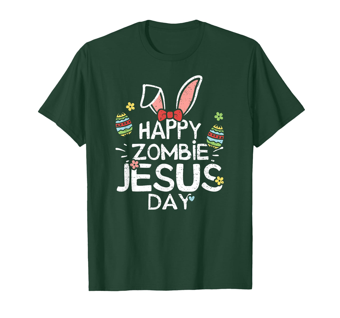 Jesus: Happy Zombie Jesus Day - Easter Sayings T-Shirt