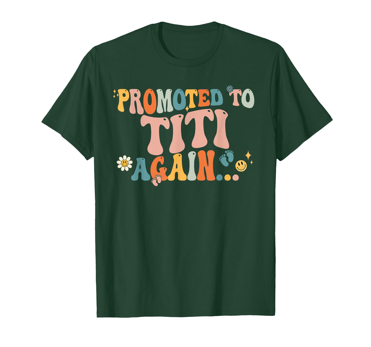 Titi Pregnancy Announcement Gifts Groovy Promoted to Titi Again Fathers Day T-Shirt