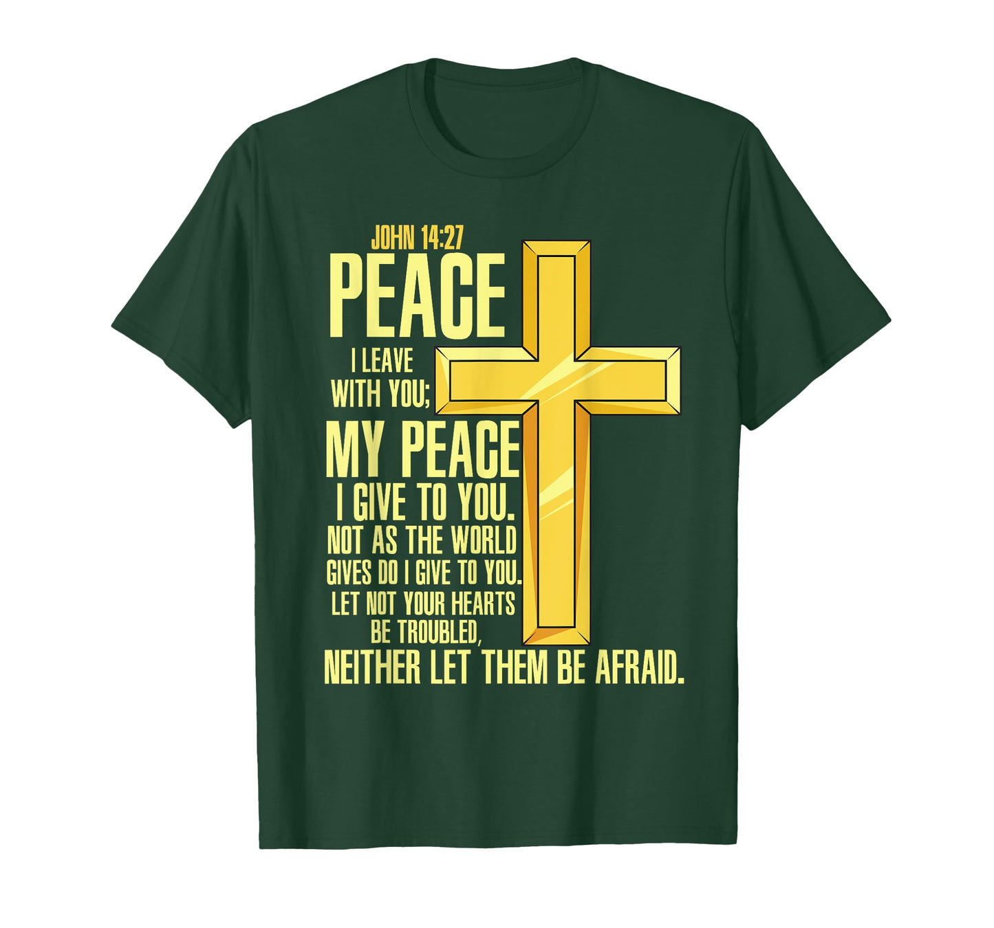Cross - Bible Verse John 14:27 - Church T-Shirt