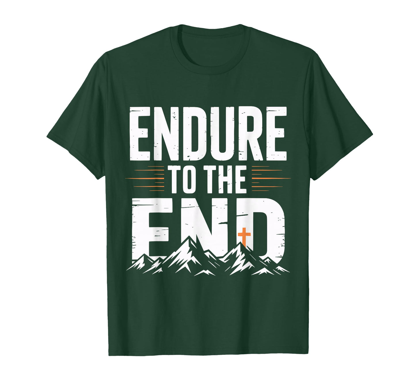 Endure to The End Cross Christian T-Shirt