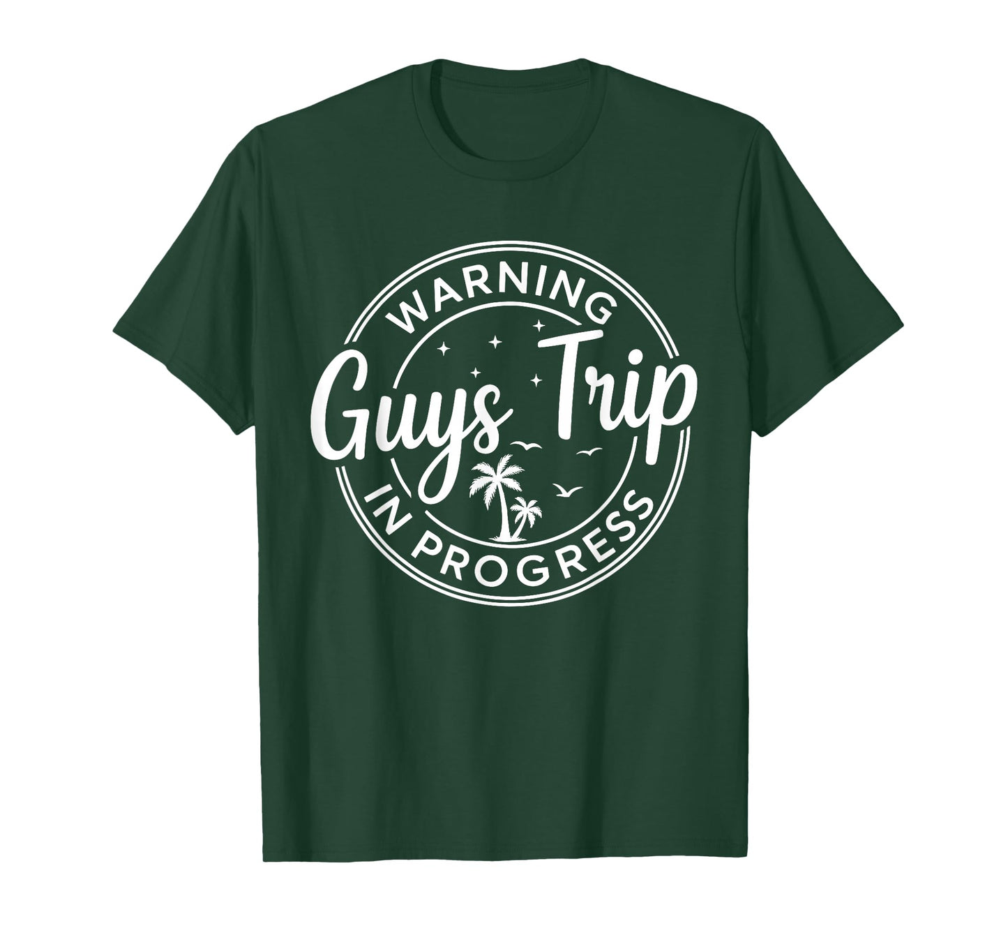 Warning Guys Trip in Progress Guys Trip Vacation T-Shirt