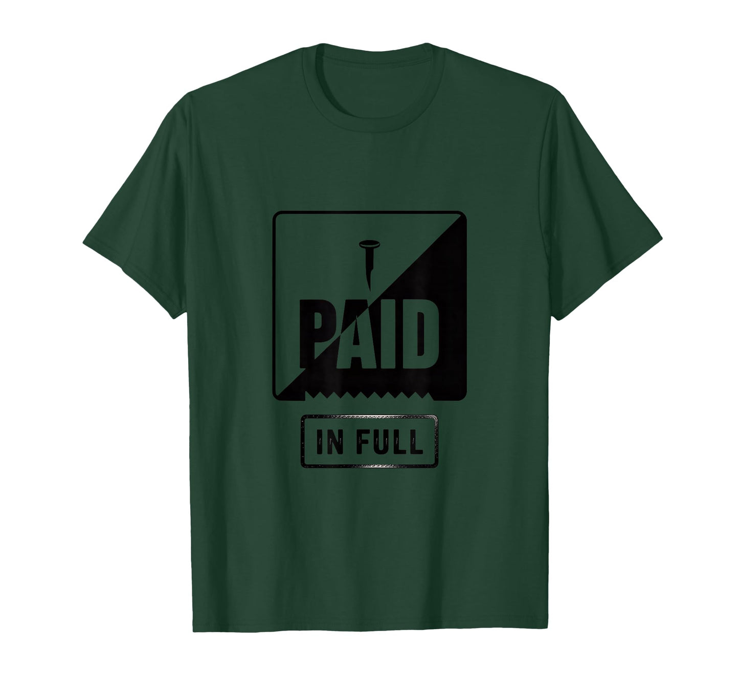 Christian Paid in Full Cross Redemption Message T-Shirt