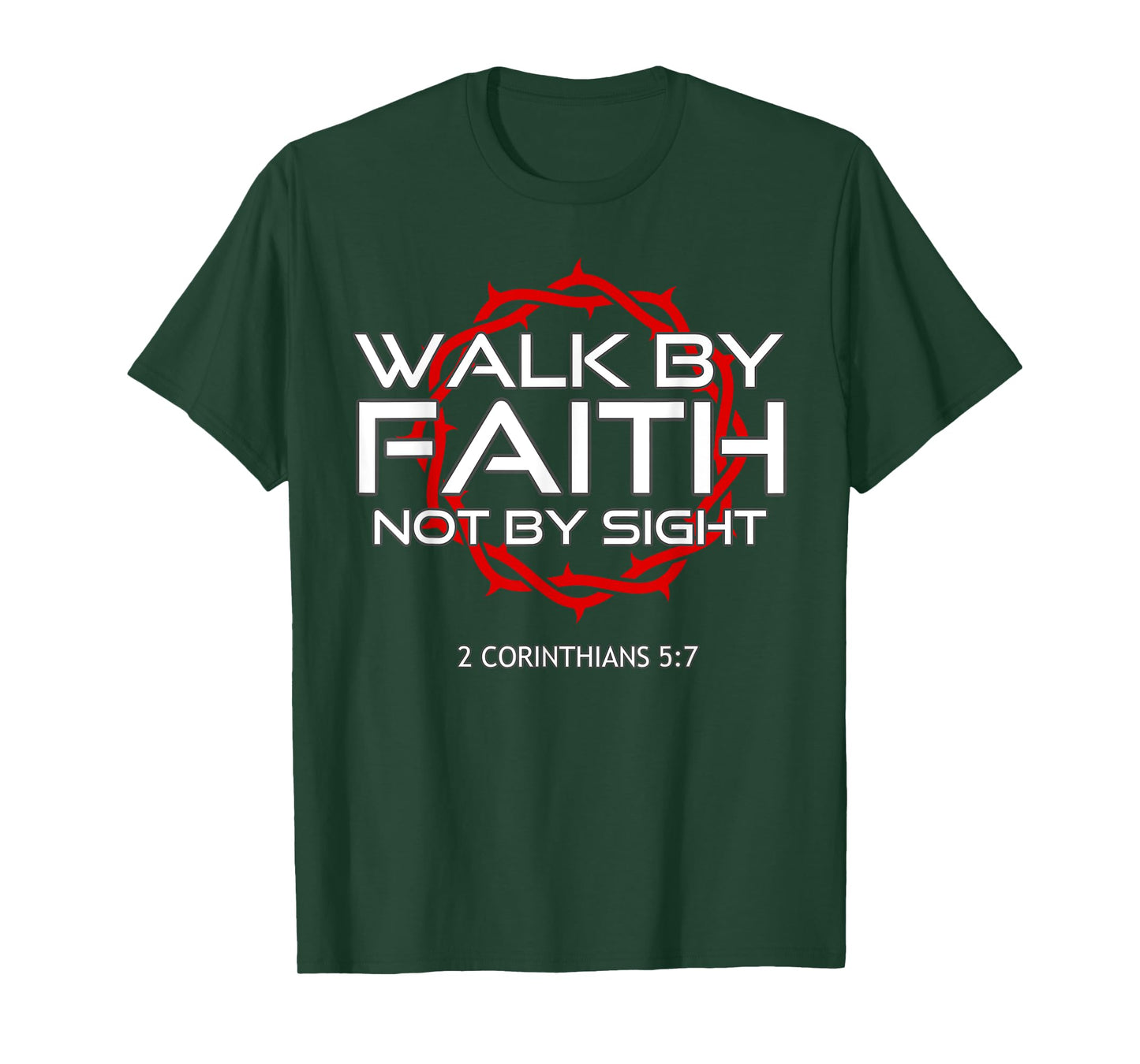 Jesus Walk by Faith Christian T-Shirt