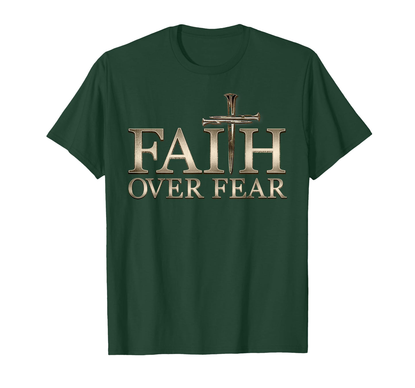 Faith Over Fear Christian Men Women Kids T-Shirt