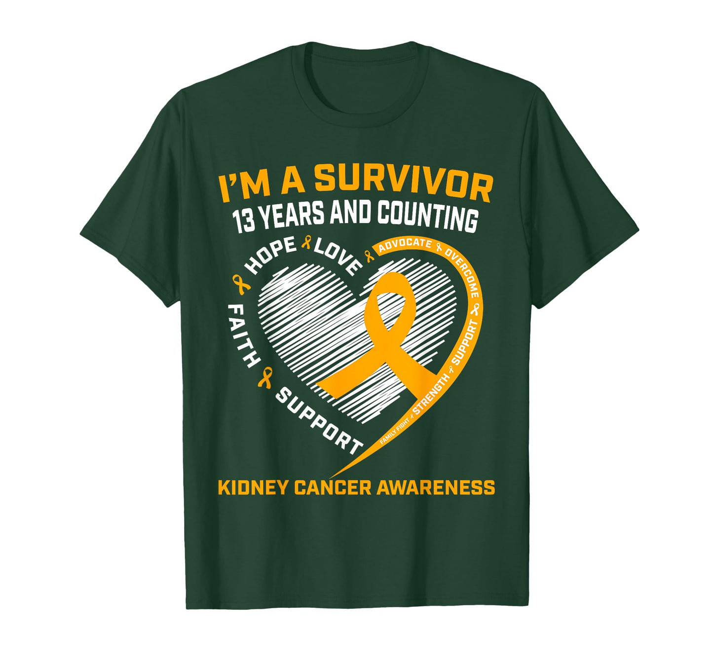 Kidney Cancer Survivor Gifts 13 Year Uplifting Messages Hope T-Shirt