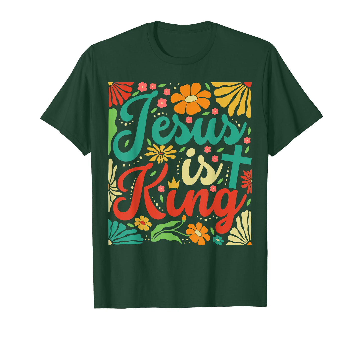 Jesus Is King Boho Flowers Vintage Christian Gog Religious T-Shirt