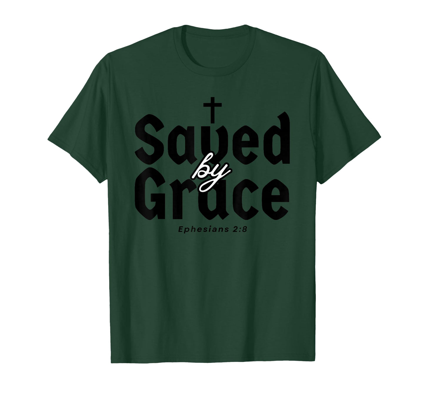 Saved by Grace Modern Looking Ephesians 2:8 Scripture Design T-Shirt