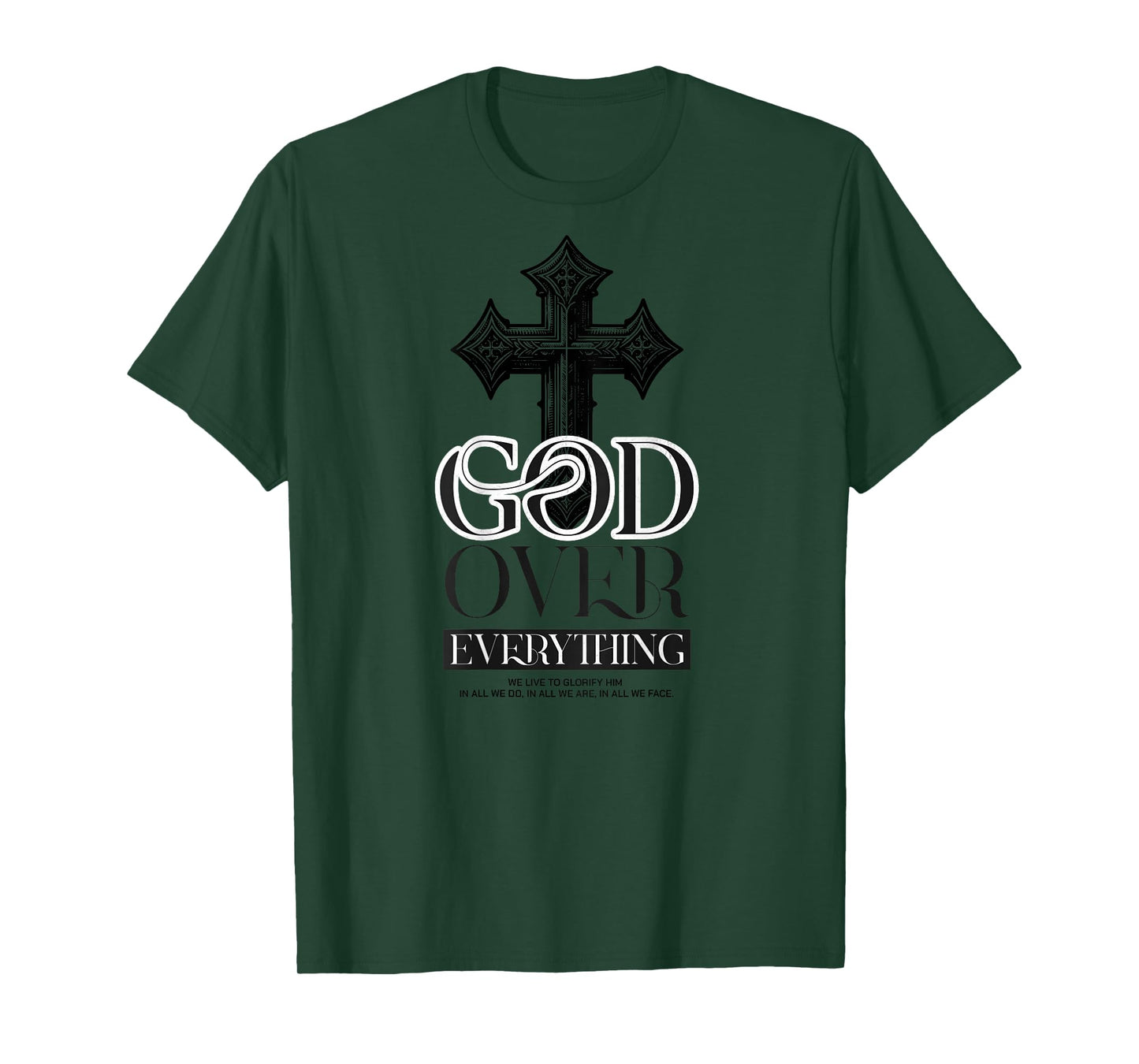 God Over Everything Christian Backprint T-Shirt