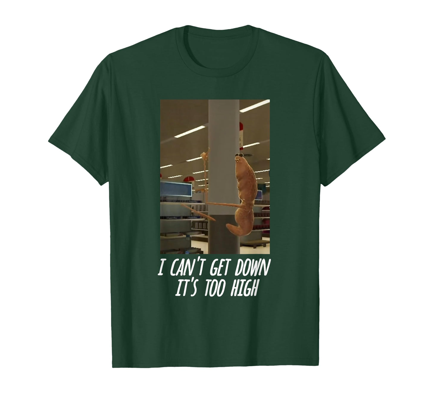 Marcus the Worm Stuck on Pole I Can’t Get Down It’s Too High T-Shirt